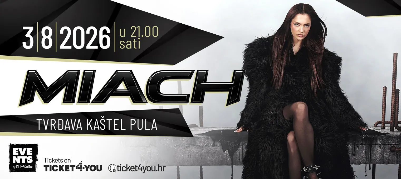 MIACH @KAŠTEL PULA