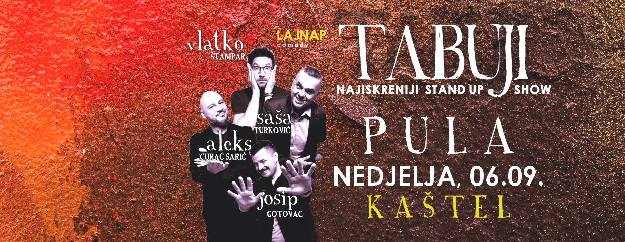Tabuji Lajnap Stand Up Comedy Show @ Pula