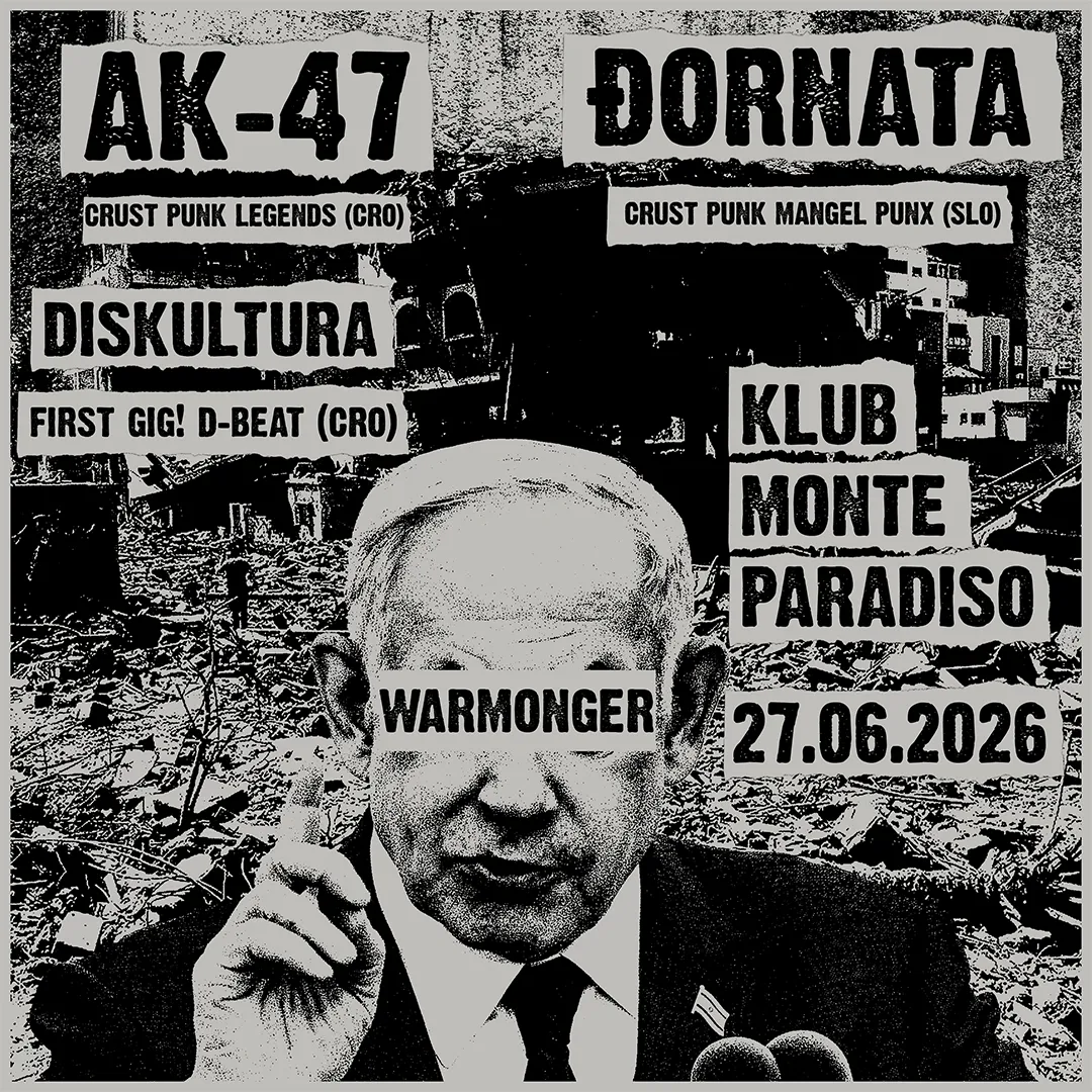 AK-47 (HR) + Diskultura (HR) @Monteparadiso