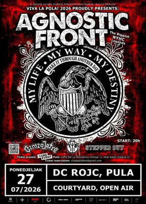 VIVA LA POLA! 2026 uz legendarne Agnostic Front + support, 27.7.2026.