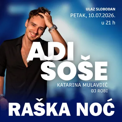 Raška noć - Adi Šoše