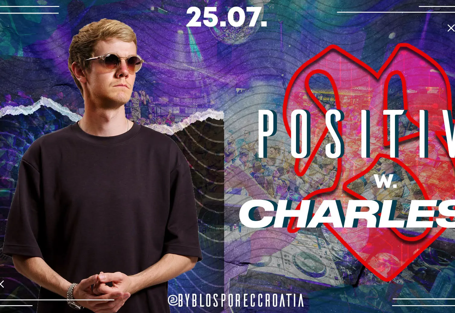 POSITIVA w/ CHARLES B