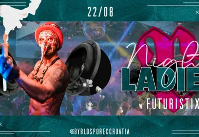 LADIES NIGHT w/ Futuristix