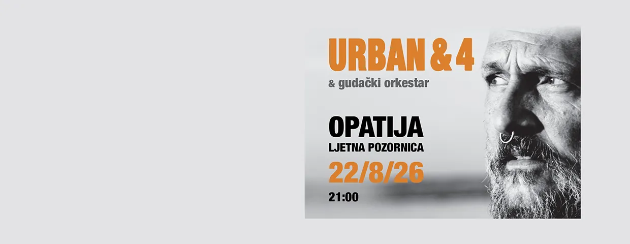 Urban & 4 @ Opatija