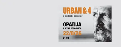 Urban & 4 @ Opatija