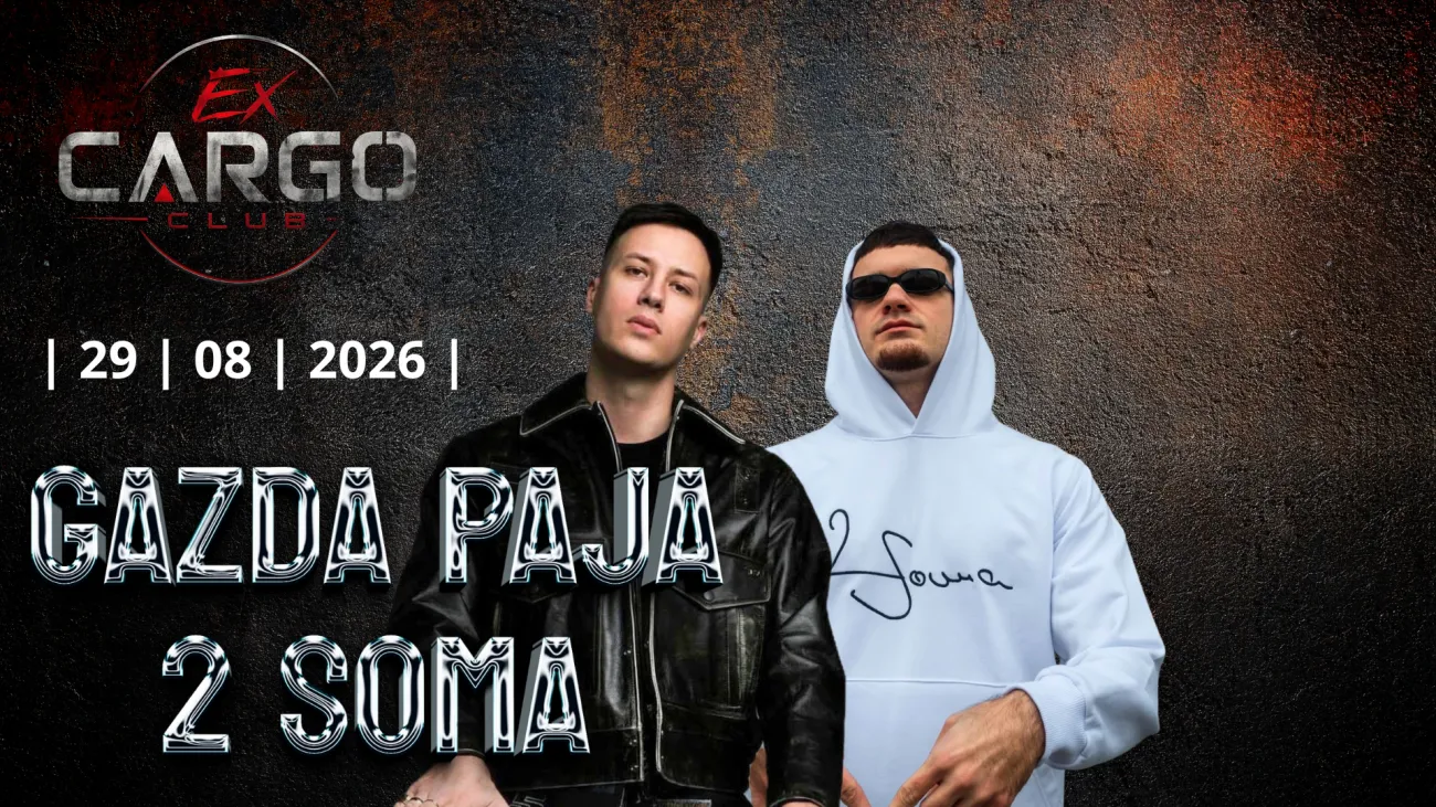 Gazda Paja & 2 Soma @ Ex Cargo club Pula