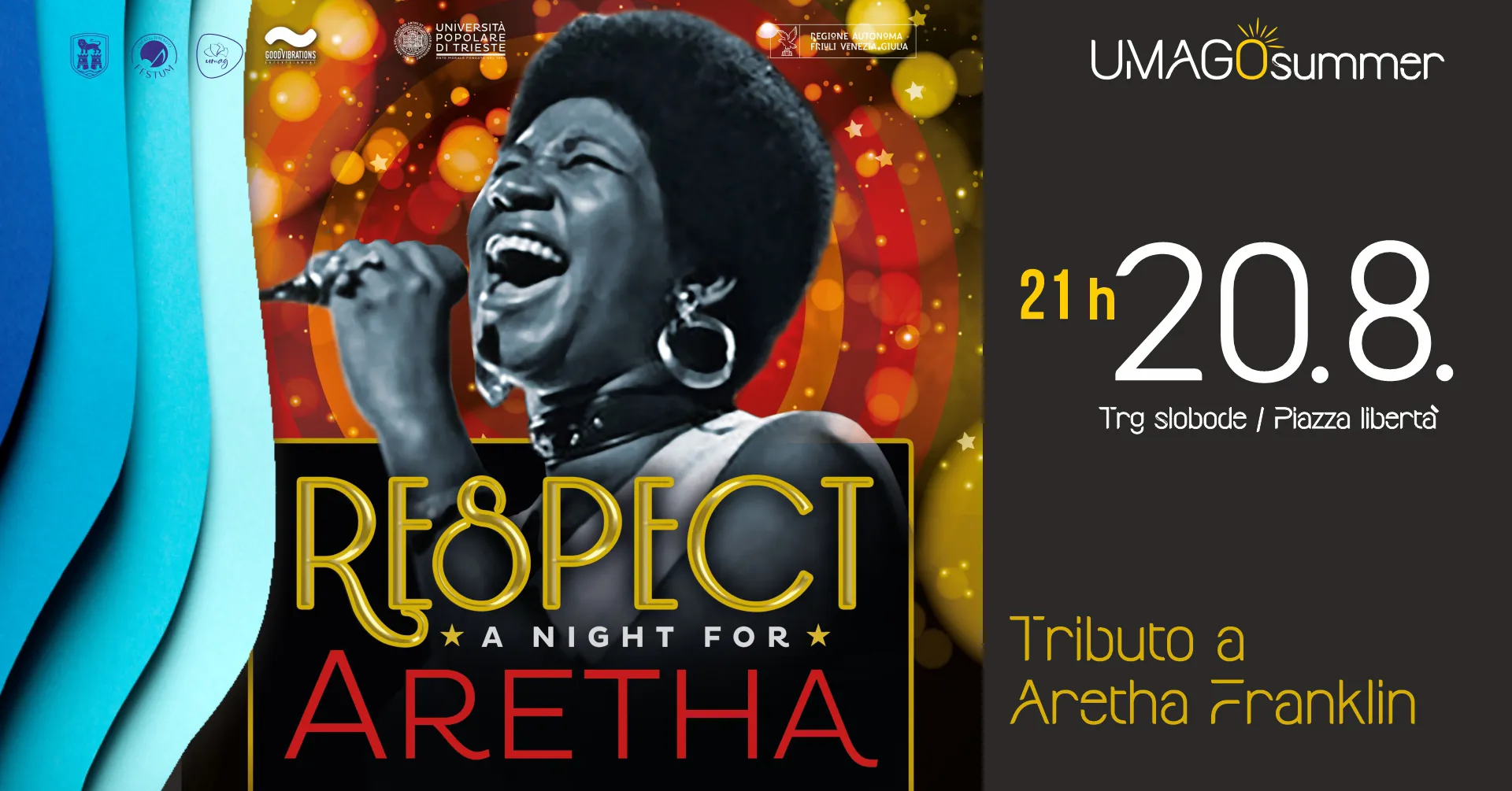 Umago summer: RESPECT! A NIGHT FOR ARETHA FRANKLIN