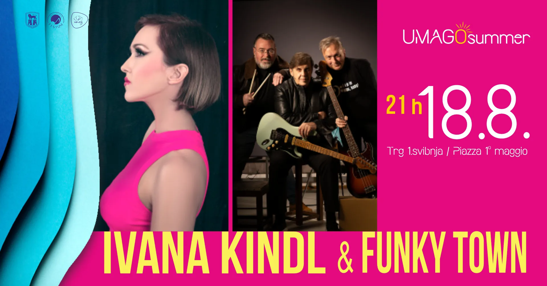 Umago summer: IVANA KINDL & FUNKY TOWN