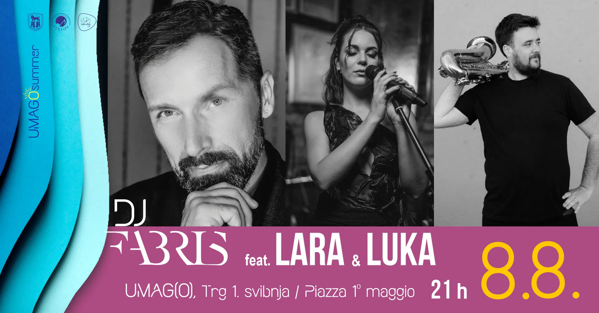 Umago summer: DJ fabris feat. Lara & Luka
