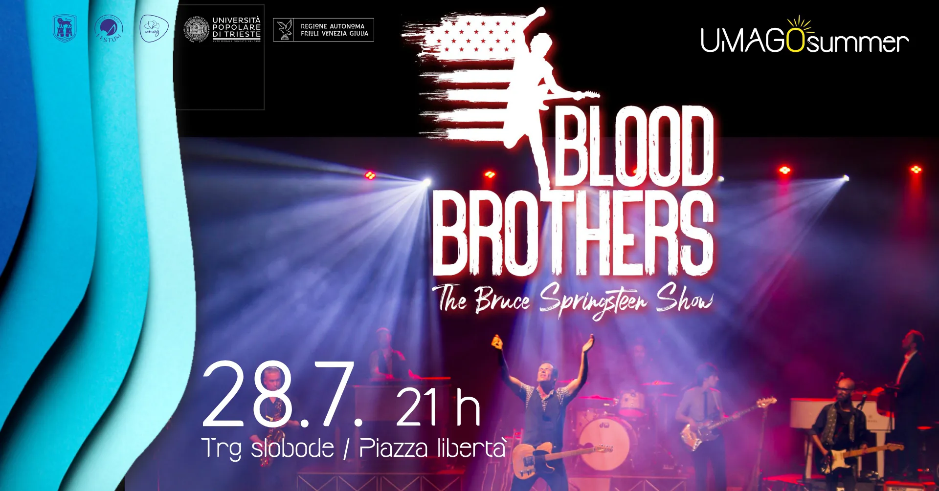 Umago summer: BLOOD BROTHERS – THE BRUCE SPRINGSTEEN SHOW