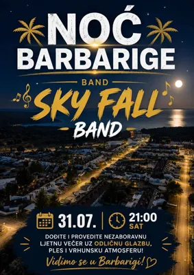 Noć Barbarige - Sky Fall Band