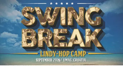 SWING BREAK 2026 -the ultimate Summer finale