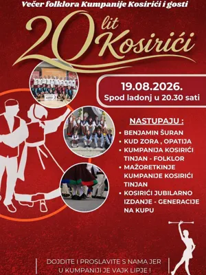 20 lit Kosirići - Večer folklora