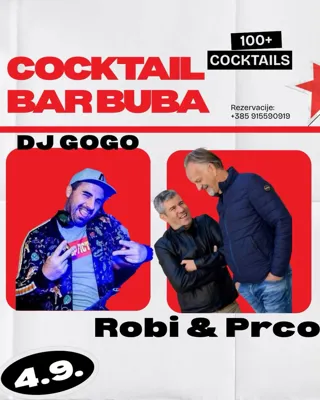 Cocktail Bar Buba - DJ Gogo i Robi & Prco
