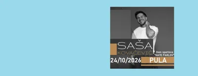 Saša Kovačević @ Pula