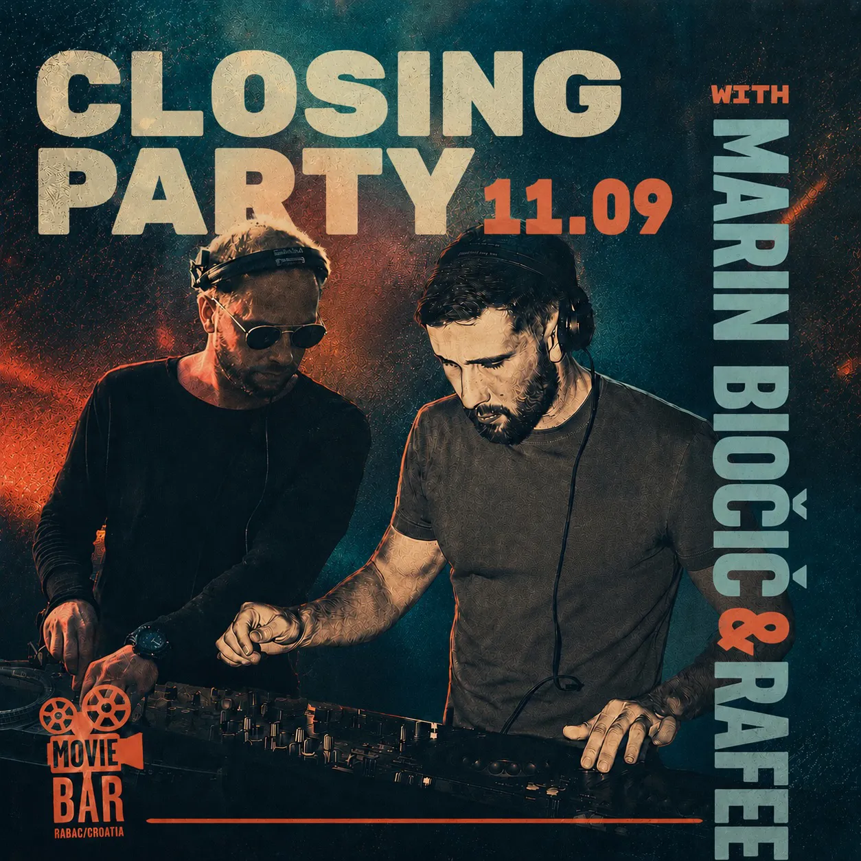 Closing Party - Marin Biočić & Rafee