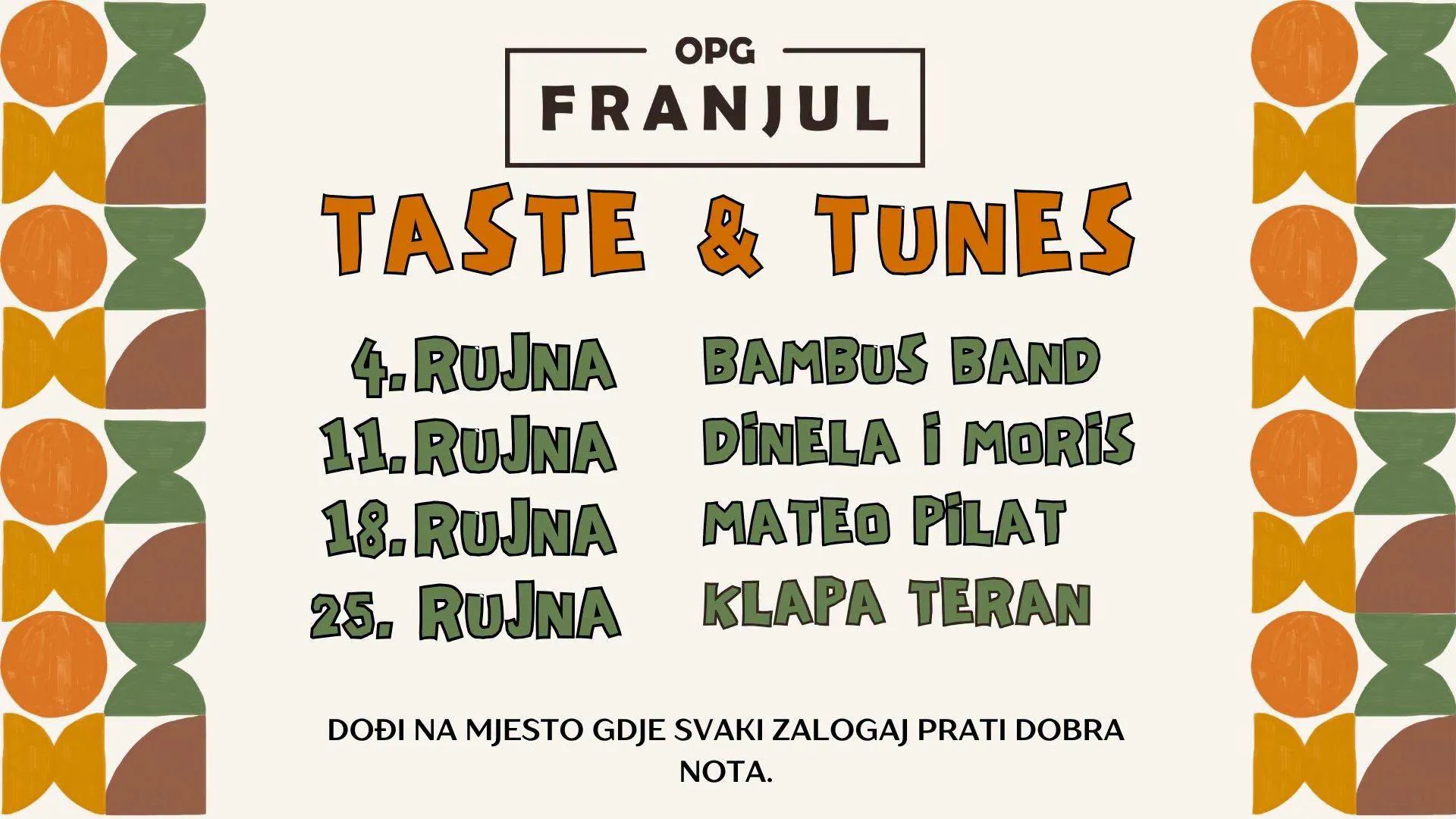 Taste & Tunes - Gastro rujan u OPG Franjul