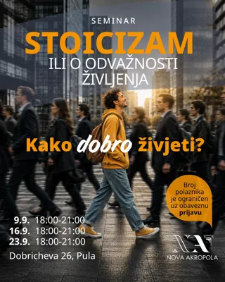 Seminar: STOICIZAM – ili o odvažnosti življenja