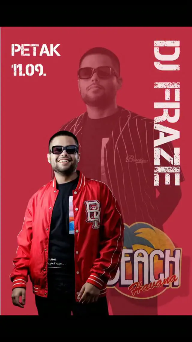 DJ Fraže @ Havana Beach