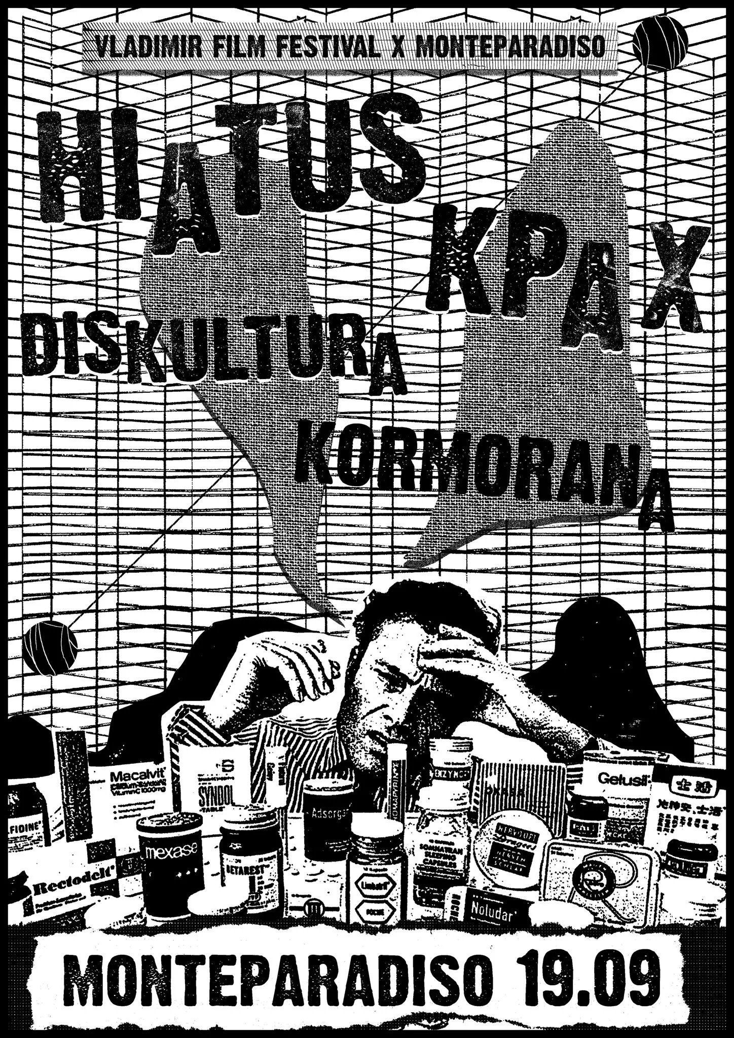 Hiatus (B) + Kpax (SRB) + Diskultura (HR) + Kormorana (SLO) @Monteparadiso