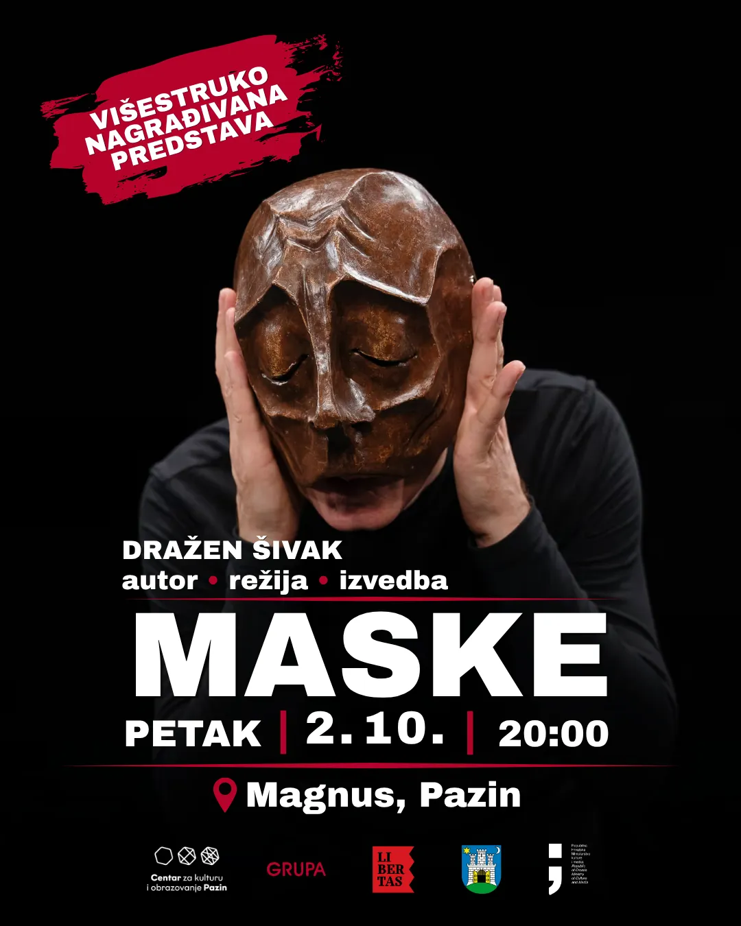 MASKE – Dražen Šivak | Magnus, Pazin