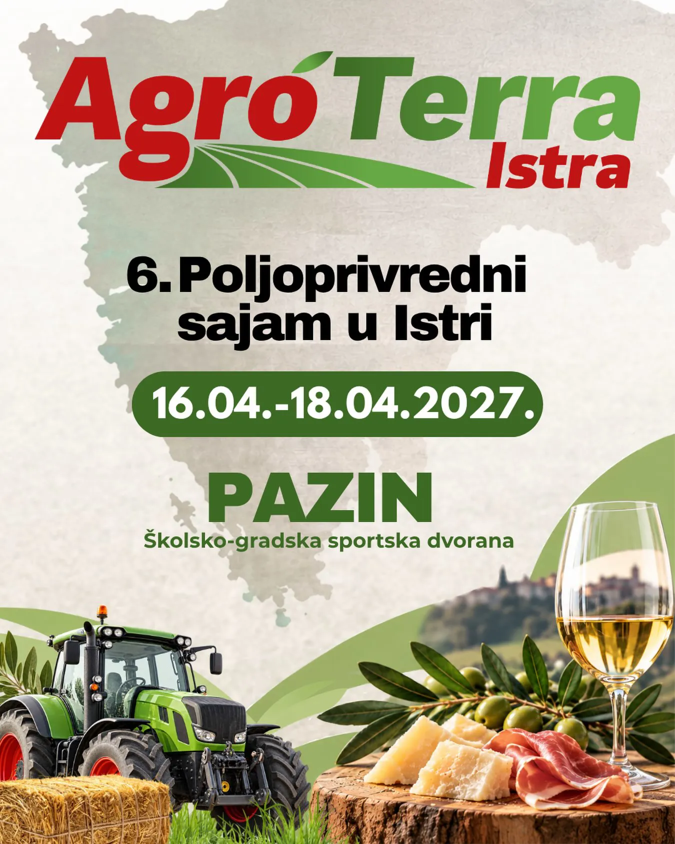 AgroTerra Istra 2027. - 6. Poljoprivredni sajam u Istri