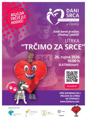 Dani Srca u Opatiji - Utrka „Trčimo za srce'' 2026