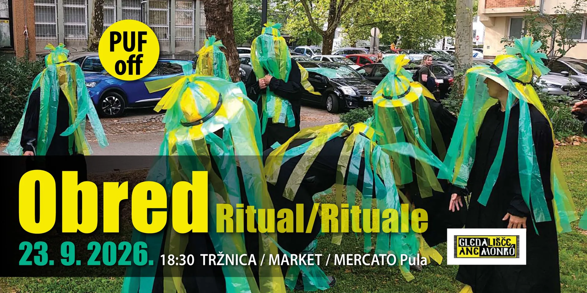 PUF OFF Obred/Ritual/Rituale