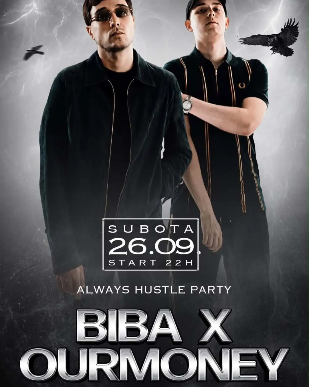 Biba x OurMoney - Always Hustle Party