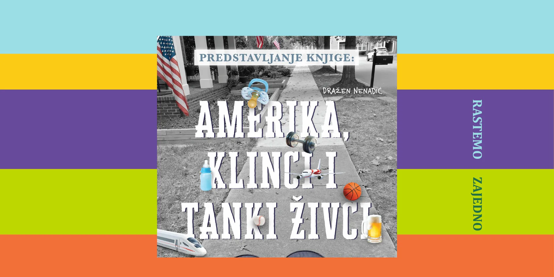 Zajedno rastemo: "Amerika, klinci i tanki živci"