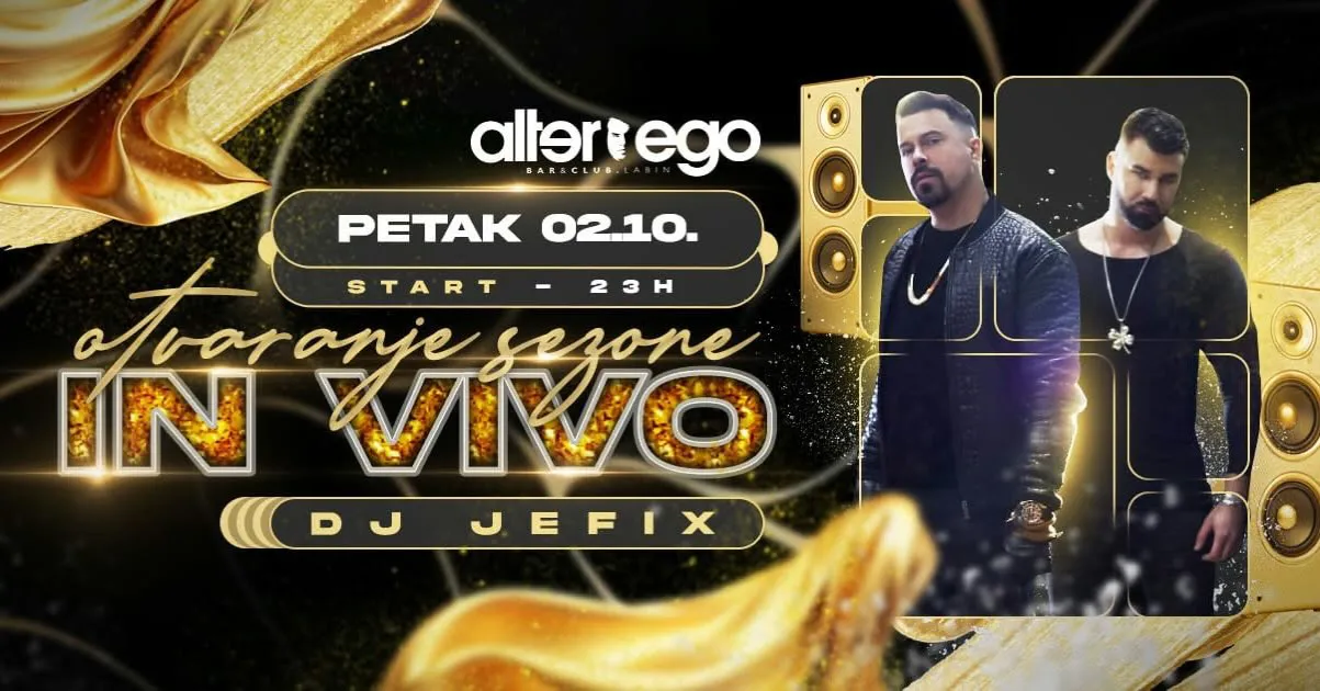 Otvaranje sezone - IN VIVO & DJ Jefix