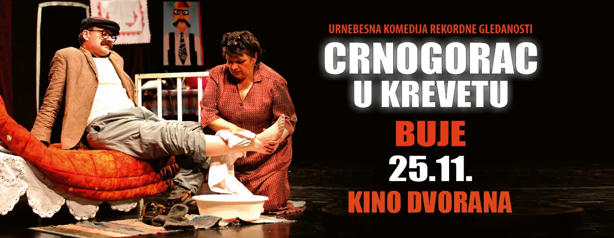 Komedija: Crnogorac U Krevetu @ Buje
