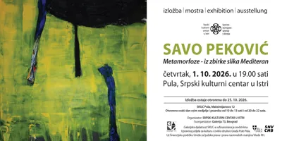 Izložba slika: Savo Peković – "Metamorfoze - iz zbirke slika Mediteran"