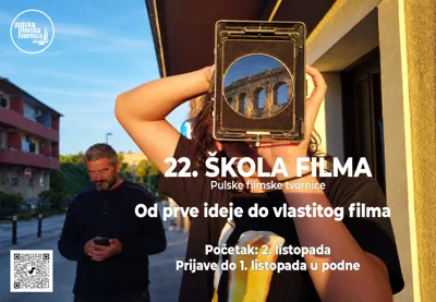22. Škola filma Pulske filmske tvornice