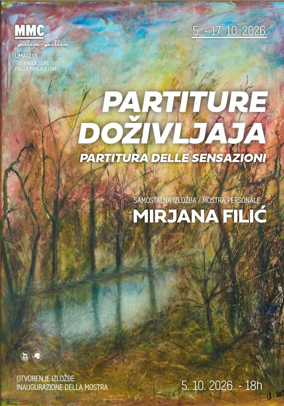 IZLOŽBA / MOSTRA: MIRJANA FILIĆ "Partitura doživljaja/Partitura delle sensazioni"