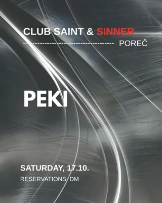 PEKI @ Club Saint & Sinner