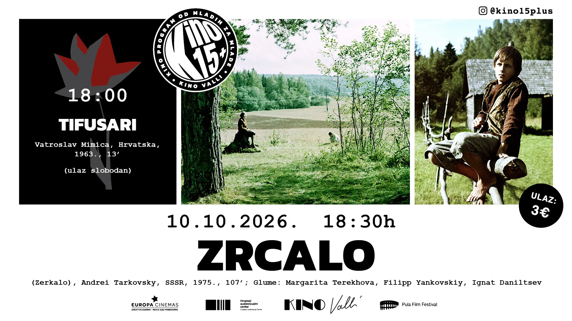 Kino 15+: Tifusari (V. Mimica, 1963.) i Zrcalo (A. Tarkovsky, 1975.)