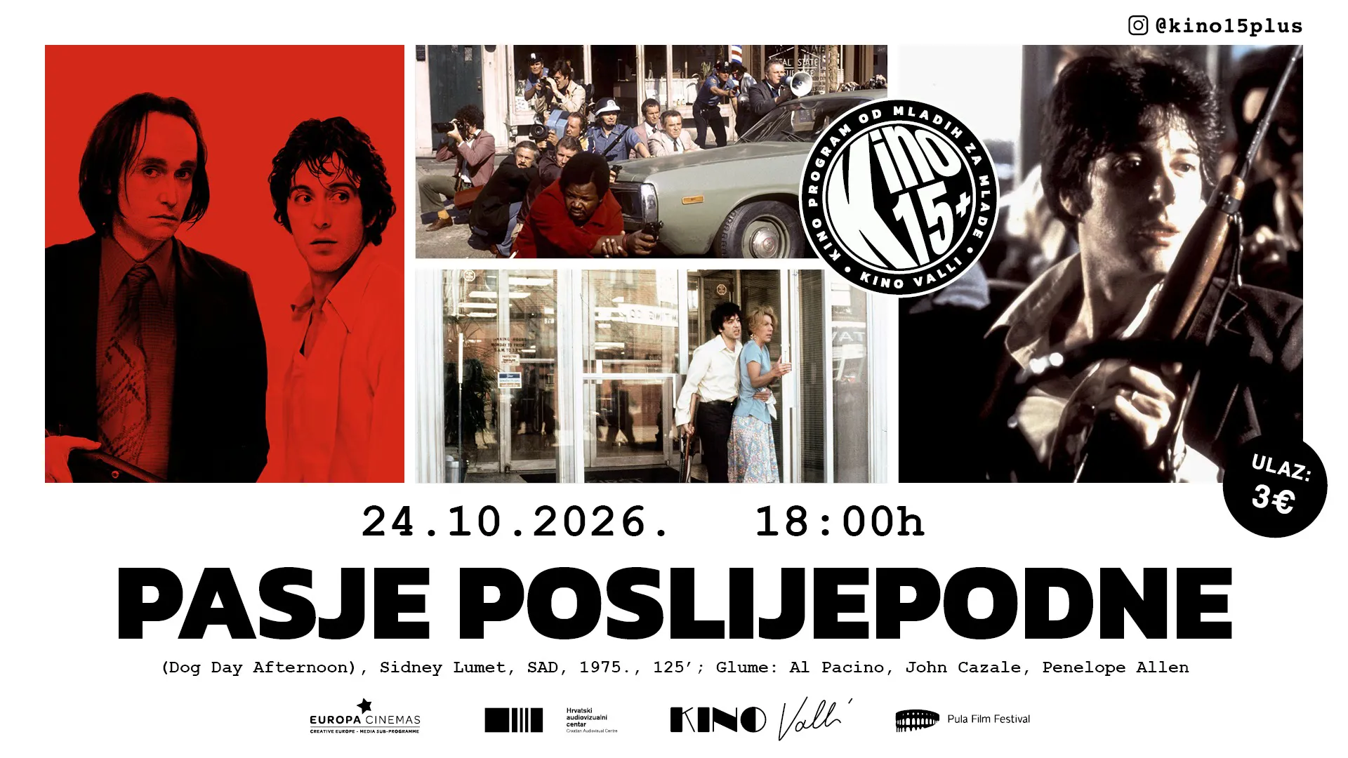 Kino 15+: Pasje poslijepodne (Dog Day Afternoon, S. Lumet, SAD, 1975., 125')