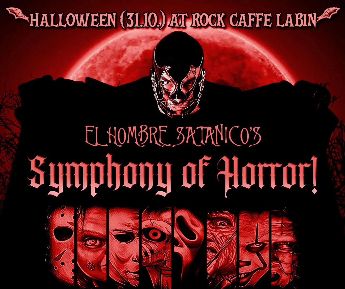 El Hombre Satanico's Symphony of Horror!