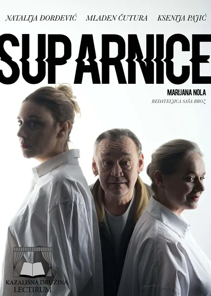 KAZALIŠTE : Suparnice