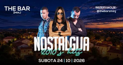 Nostalgija - 2010's Hits