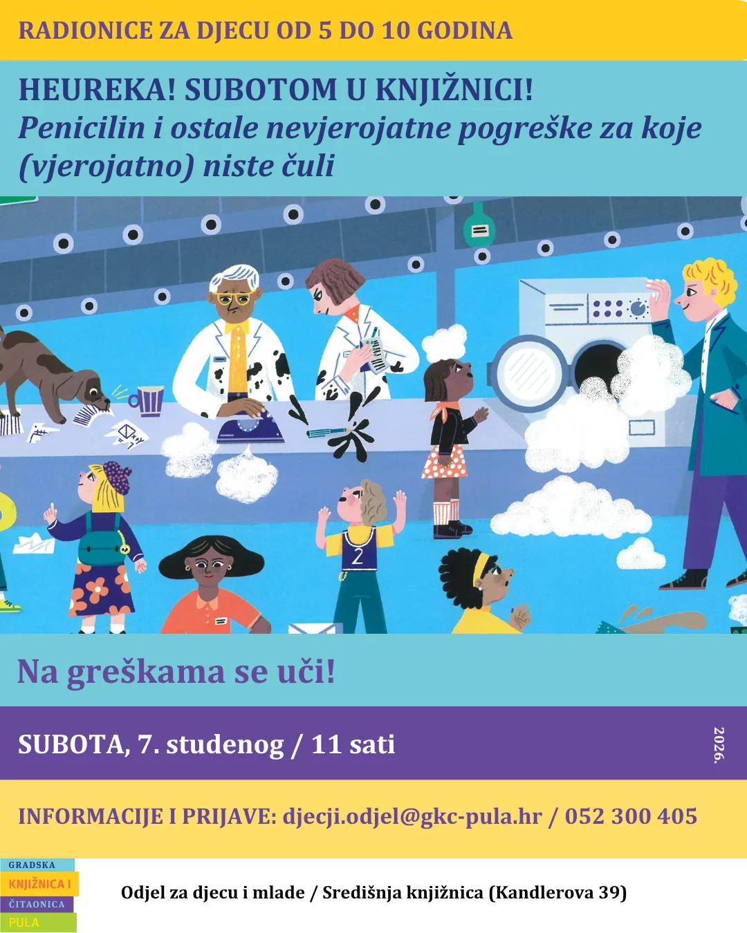 Heureka! Subotom u knjižnici!: Penicilin i ostale nevjerojatne pogreške za koje (vjerojatno) niste čuli