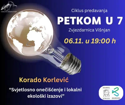 Petkom u 7: Svjetlosno onečišćenje i lokalni ekološki izazovi